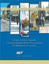 Context Sensitive Solutions in Designing Major Urban Thoroughfares for Walkable Communities: An ITE Proposed Recommended Practice